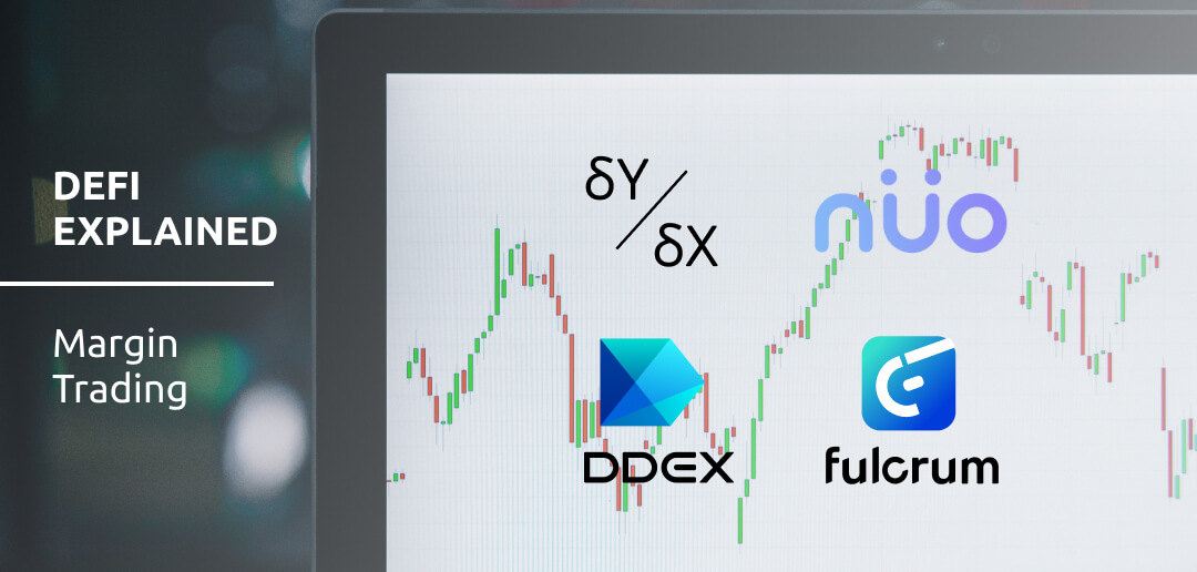 DeFi Explained: Margin Trading